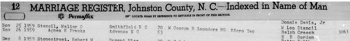 Walter Greene Stancil married Agnes Kimmer Franks in Micro in Johnston County, North Carolina.